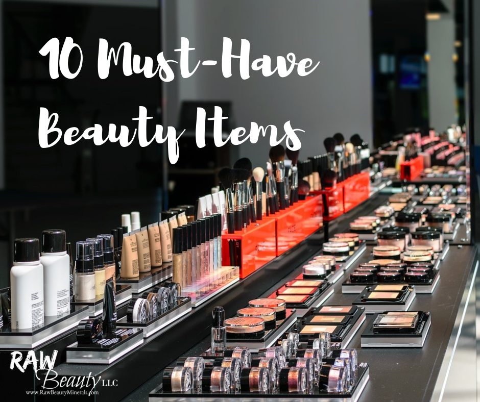 10 Must-Have Beauty Items That Should Be in Every Girl’s Makeup Collection