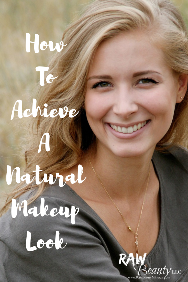 How to Achieve a Natural Makeup Look