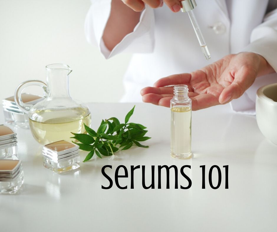 Serums 101